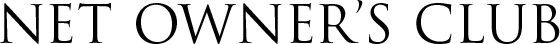 NET OWNER’S CLUB